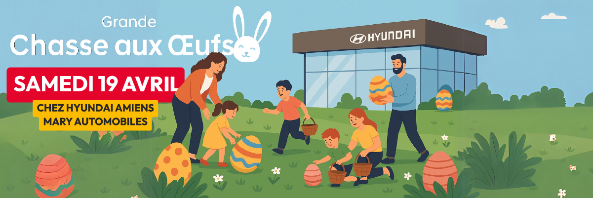 Chasse aux oeufs Hyundai Amiens