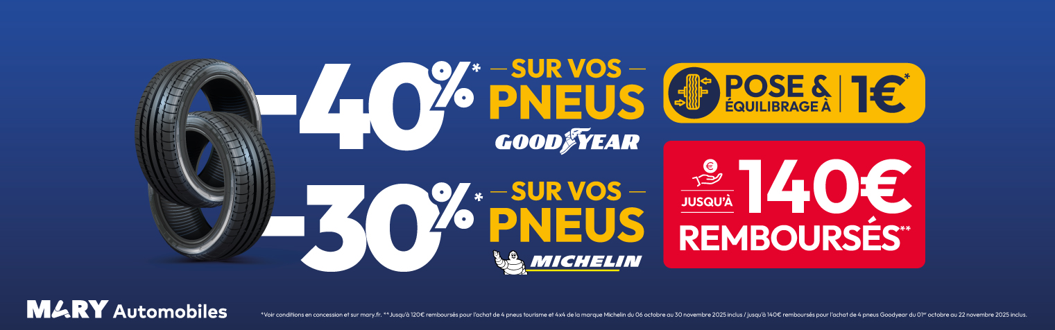 Promotions pneus Michelin et Goodyear